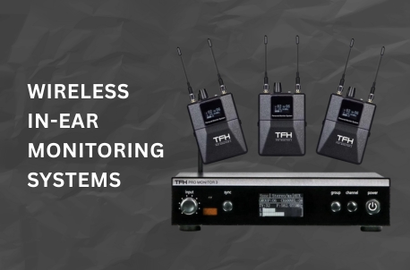 Wireless In-Ear Monitoring